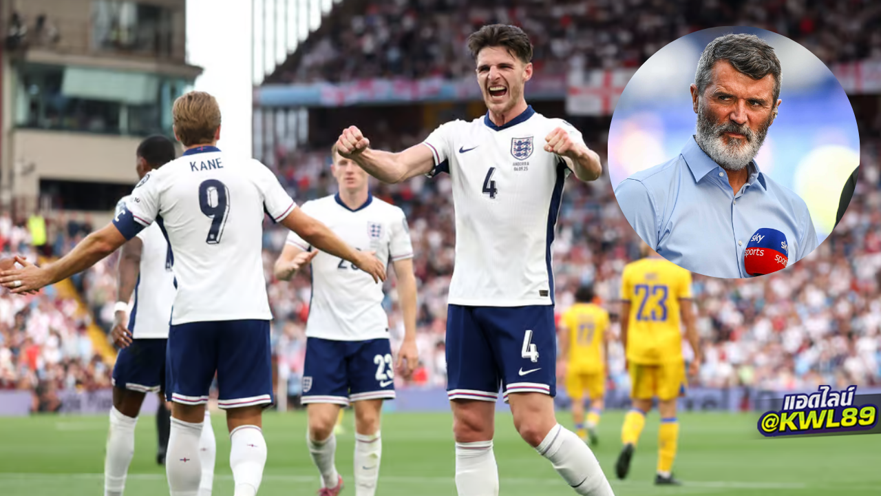 น่าผิดหวัง! 'คีน' จวกอังกฤษฟอร์มเดิมๆ เกมเชือดอันดอร์รา